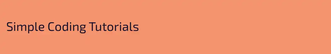Simple Coding Tutorials